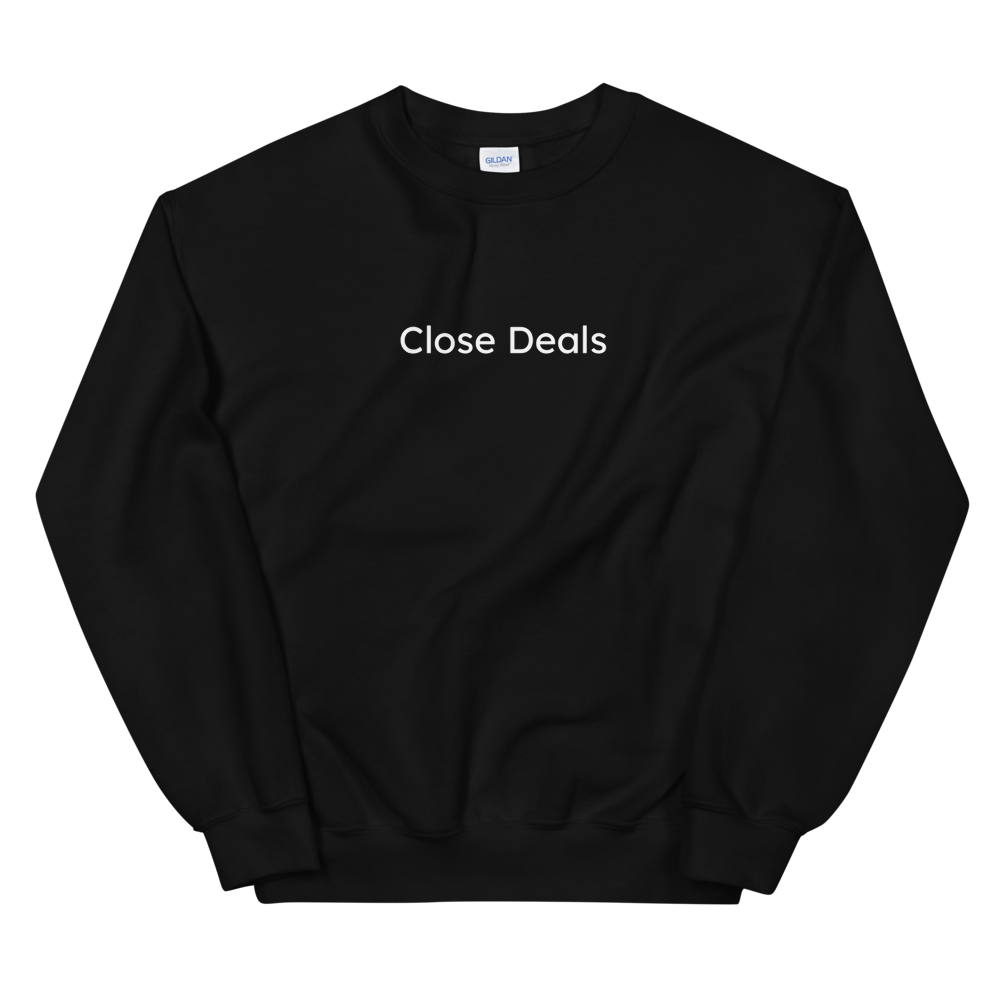 Close Deals Sweater