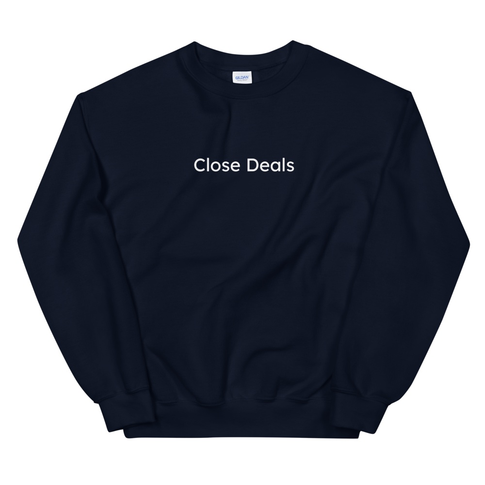 Close Deals Sweater